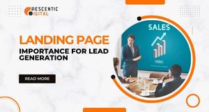 Why Landing Page is decisive for Lead Generation?